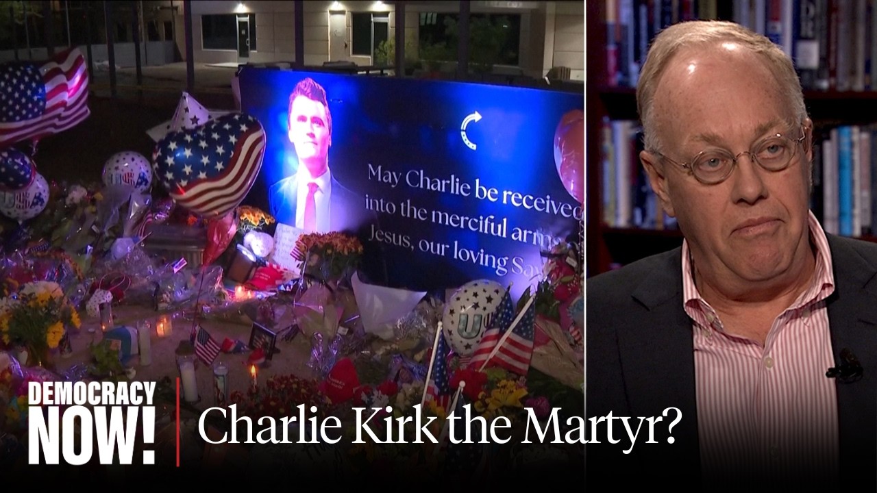 “The Martyrdom of Charlie Kirk”: How the Right Is Weaponizing Kirk’s Killing