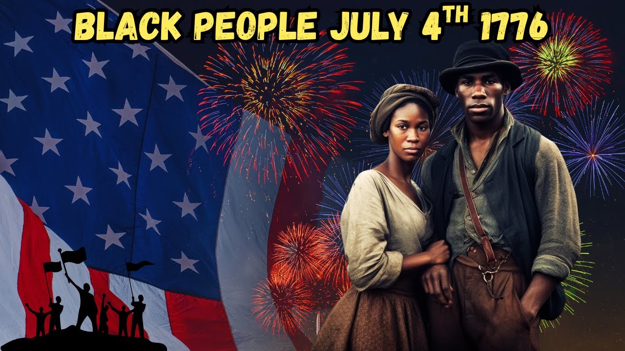 “Black People on July 4, 1776?” —The Truth They Never Taught You